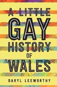 A Little Gay History of Wales