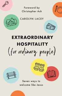 Extraordinary Hospitality (for Ordinary People)