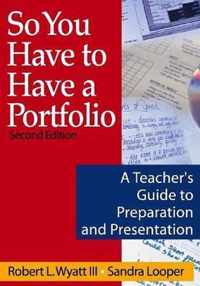 So You Have to Have a Portfolio