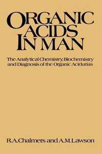 Organic Acids in Man