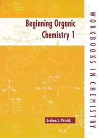 Beginning Organic Chemistry