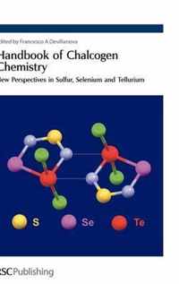 Handbook of Chalcogen Chemistry