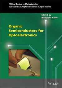 Organic Semiconductors for Optoelectronics