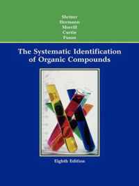 The Systematic Identification of Organic Compounds