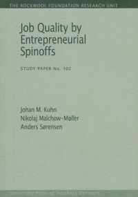 Job Quality by Entrepreneurial Spinoffs