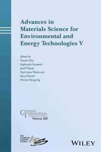 Advances in Materials Science for Environmental and Energy Technologies V