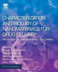 Characterization and Biology of Nanomaterials for Drug Delivery