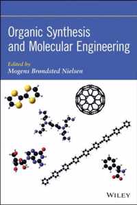 Organic Synthesis and Molecular Engineering