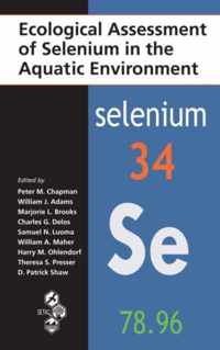 Ecological Assessment of Selenium in the Aquatic Environment