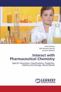 Interact with Pharmaceutical Chemistry