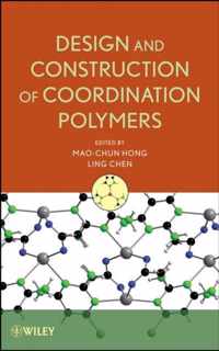 Design and Construction of Coordination Polymers