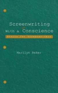 Screenwriting With a Conscience