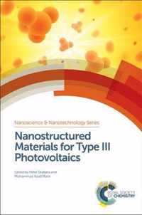 Nanostructured Materials for Type III Photovoltaics