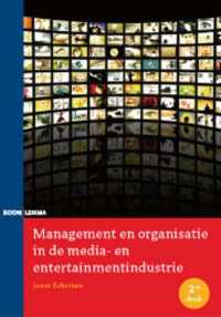 Management en organisatie in de media- en entertainmentindustrie