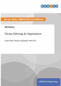 Thema Fuhrung & Organisation