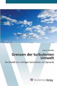 Grenzen der turbulenten Umwelt