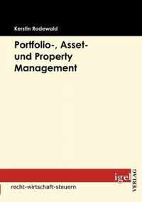 Portfolio-, Asset- und Property Management