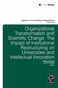 Organisational Transformation and Scientific Change