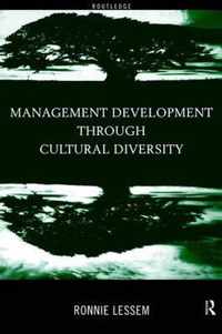 Management Development Through Cultural Diversity