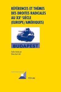 Références et thèmes des droites radicales au XXe siècle (Europe/Amériques)