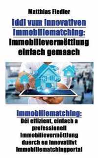 Iddi vum innovativen Immobiliematching