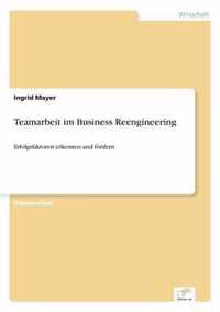 Teamarbeit im Business Reengineering