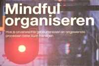 Mindful organiseren