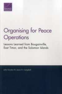 Organising for Peace Operations