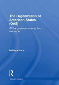 The Organization of American States (OAS)