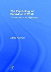 The Psychology of Behaviour at Work