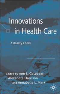 Innovations in Health Care