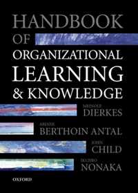 Handbook of Organizational Learning and Knowledge