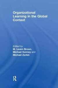 Organizational Learning in the Global Context