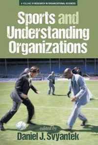 Sports and Understanding Organizations