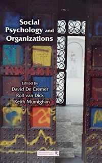 Social Psychology and Organizations