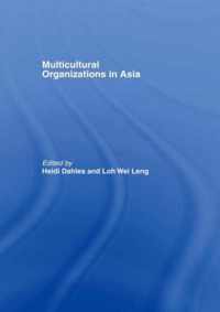 Multicultural Organizations in Asia