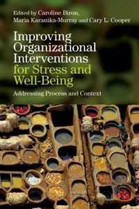 Improving Organizational Interventions For Stress and Well-Being