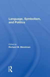 Language, Symbolism, and Politics