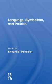 Language, Symbolism, And Politics