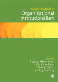 The SAGE Handbook of Organizational Institutionalism