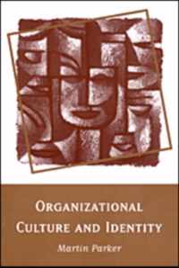 Organizational Culture and Identity