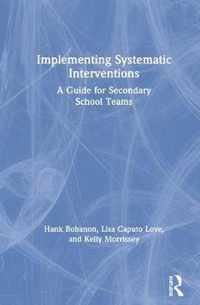 Implementing Systematic Interventions