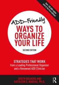 ADD-Friendly Ways to Organize Your Life