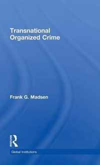 Transnational Organized Crime