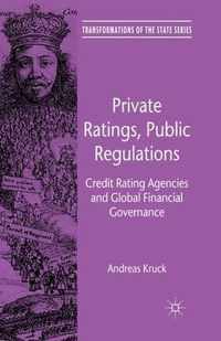 Private Ratings, Public Regulations