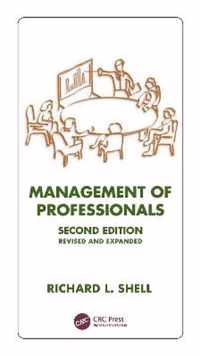 Management Of Professionals, Revised And Expanded