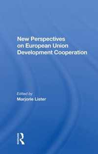 New Perspectives On European Development Cooperation