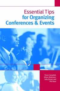 Essential Tips for Organizing Conferences & Events