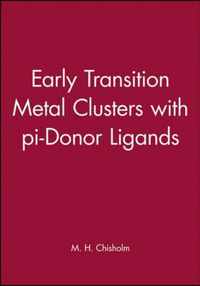 Early Transition Metal Clusters With Pi-Donor Ligands