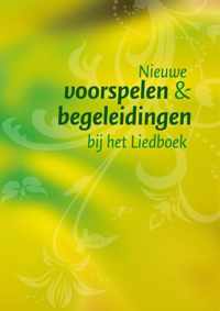 Nieuwe voorspelen en begeleidingen bij het Liedboek